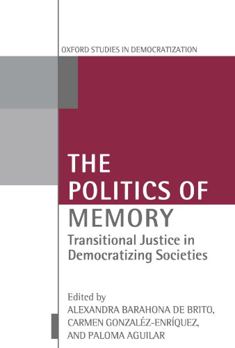 Imagen de archivo de The Politics of Memory: Transitional Justice in Democratizing Societies (Oxford Studies in Democratization) a la venta por Wonder Book