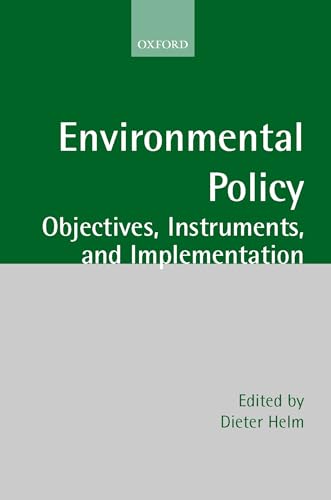 Beispielbild fr Environmental Policy: Objectives, Instruments, and Implementation zum Verkauf von Ergodebooks