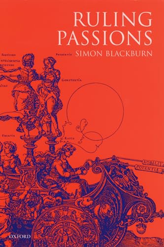 9780199241392: Ruling Passions: A Theory of Practical Reasoning