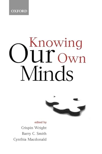 Stock image for Knowing Our Own Minds (Mind Association Occasional) for sale by Ergodebooks