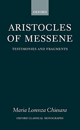 Imagen de archivo de Aristocles of Messene: Testimonia and Fragments (Oxford Classical Monographs) a la venta por Iridium_Books