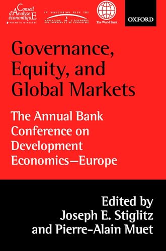 Stock image for Governance, Equity, and Global Markets: The Annual Bank Conference on Development Economics - Europe for sale by Powell's Bookstores Chicago, ABAA