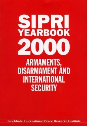 Stock image for SIPRI Yearbook 2000: Armaments, Disarmaments, and International Security (SIPRI Yearbook Series) for sale by Phatpocket Limited
