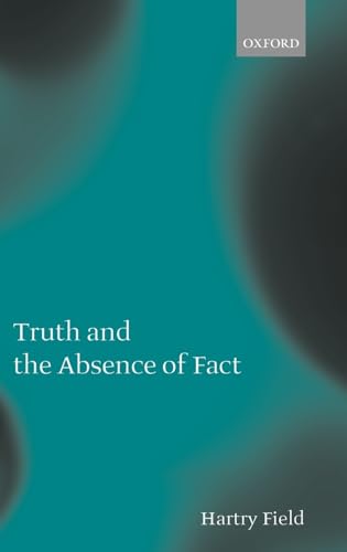Stock image for Truth and the Absence of Fact for sale by HPB-Red