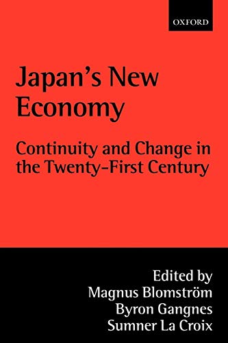 Imagen de archivo de Japan's New Economy: Continuity and Change in the Twenty-First Century a la venta por HPB-Red