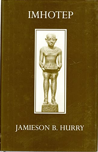 9780199241781: Imhotep: The Vizier and Physician of King Zoser