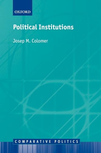 9780199241842: Political Institutions: Democracy and Social Choice (Comparative Politics)