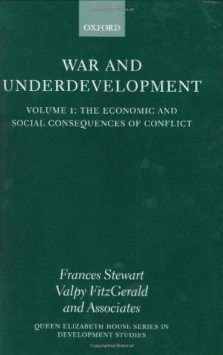 Imagen de archivo de War and Underdevelopment Vol. 1 : Volume 1: the Economic and Social Consequences of Conflict a la venta por Better World Books