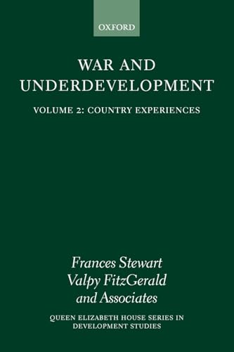 Beispielbild fr Country Experiences (War and Underdevelopment, Volume 2): Volume II: Country Experiences (Queen Elizabeth House Series in Development Studies) zum Verkauf von WorldofBooks