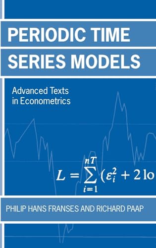 Beispielbild fr Periodic Time Series Models (Advanced Texts in Econometrics) zum Verkauf von Ria Christie Collections