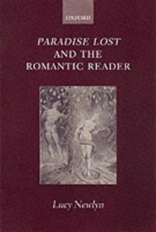 Stock image for Paradise Lost and the Romantic Reader for sale by BookHolders