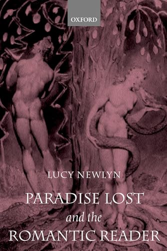 Stock image for Paradise Lost and the Romantic Reader for sale by BookHolders