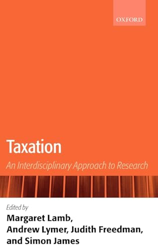 Imagen de archivo de Taxation : An Interdisciplinary Approach to Research a la venta por Better World Books