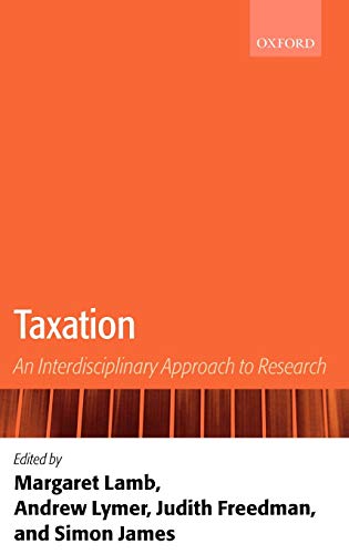 9780199242931: Taxation: An Interdisciplinary Approach to Research