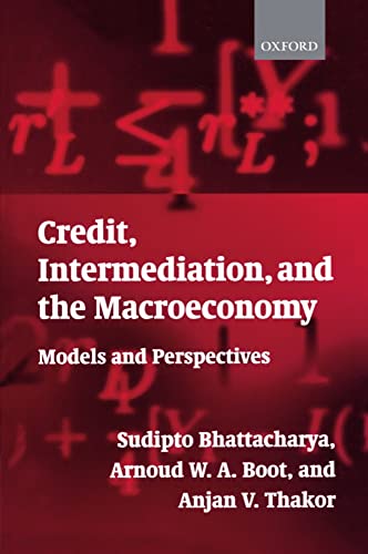 Beispielbild fr Credit, Intermediation, and the Macroeconomy: Readings and Perspectives in Modern Financial Theory zum Verkauf von WorldofBooks