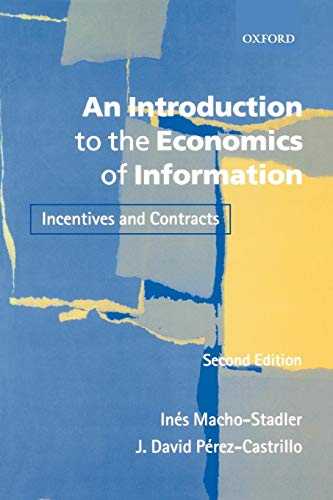 9780199243259: An Introduction to the Economics of Information: Incentives and Contracts