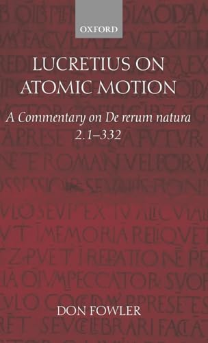 9780199243587: Lucretius on Atomic Motion: A Commentary on de Rerum Natura Book Two Lines 1-332