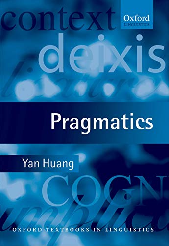 Imagen de archivo de Pragmatics (Oxford Textbooks in Linguistics) a la venta por SecondSale