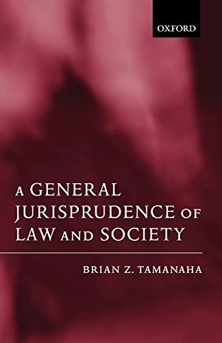 Imagen de archivo de A General Jurisprudence of Law and Society a la venta por ThriftBooks-Atlanta