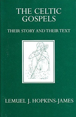Beispielbild fr The Celtic Gospels: The Story and their Text zum Verkauf von HPB-Red