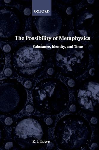 Imagen de archivo de The Possibility of Metaphysics: Substance, Identity, and Time a la venta por BooksRun