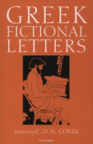 Beispielbild fr Greek Fictional Letters zum Verkauf von Powell's Bookstores Chicago, ABAA