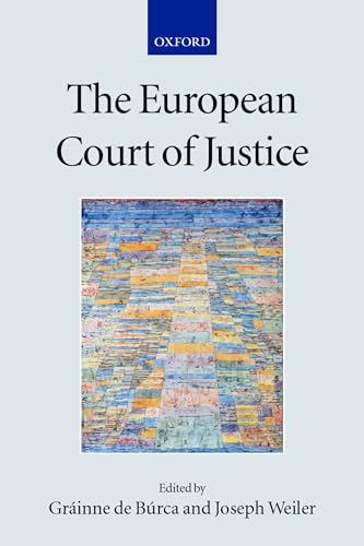 Stock image for The European Court of Justice (Collected Courses of the Academy of European Law) for sale by Anybook.com