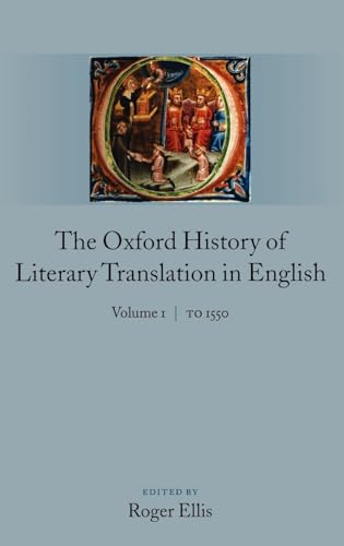 Beispielbild fr The Oxford History of Literary Translation in English: To 1550 (Volume 1) zum Verkauf von Anybook.com