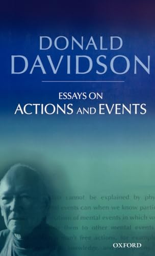 9780199246267: Essays on Actions and Events (The Philosophical Essays of Donald Davidson (5 Volumes))