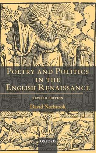 Beispielbild fr Poetry and Politics in the English Renaissance: Revised Edition zum Verkauf von WorldofBooks