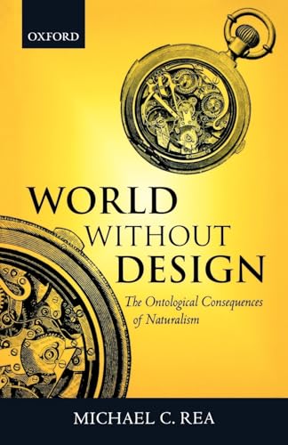 Imagen de archivo de World without Design: The Ontological Consequences of Naturalism a la venta por GF Books, Inc.