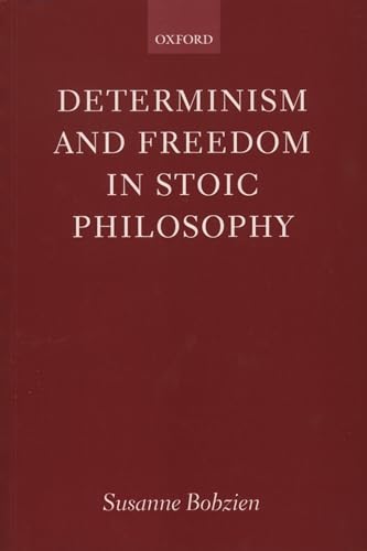 Beispielbild fr Determinism and Freedom in Stoic Philosophy zum Verkauf von Chiron Media