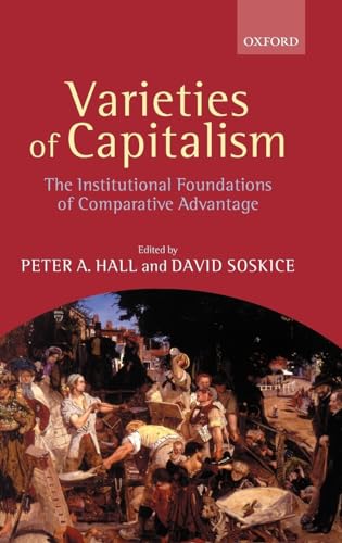 9780199247745: Varieties of Capitalism: The Institutional Foundations of Comparative Advantage