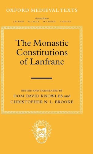 Beispielbild fr The Monastic Constitutions of Lanfranc (Hardback) zum Verkauf von Iridium_Books