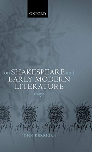 Beispielbild fr On Shakespeare and Early Modern Literature: Essays zum Verkauf von WorldofBooks