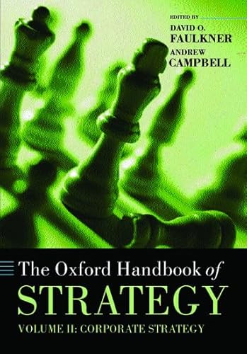 9780199248643: The Oxford Handbook of Strategy: Volume Two: Corporate Strategy