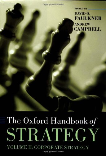 Stock image for The Oxford Handbook of Strategy Vol. 2 : Volume II: Corporate Strategy for sale by Better World Books Ltd