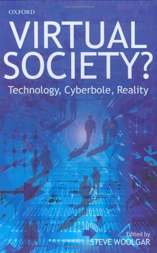 Imagen de archivo de Virtual Society?: Technology, Cyberbole, Reality a la venta por Ergodebooks