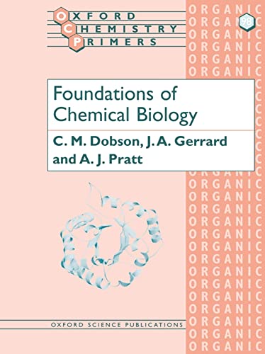Beispielbild fr Foundations of Chemical Biology zum Verkauf von Better World Books