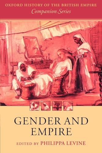 Imagen de archivo de Gender and Empire (Oxford History of the British Empire Companion Series) a la venta por WorldofBooks