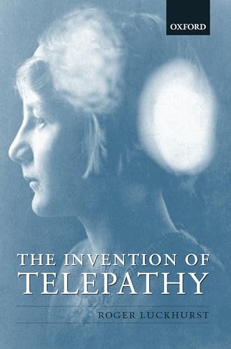 Beispielbild fr The Invention of Telepathy: 1870-1901 zum Verkauf von WorldofBooks