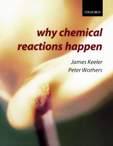Imagen de archivo de Why Chemical Reactions Happen a la venta por Blackwell's
