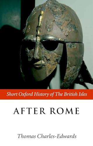 After Rome (Short Oxford History of the British Isles)