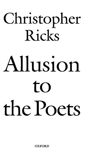 9780199250325: Allusion to the Poets