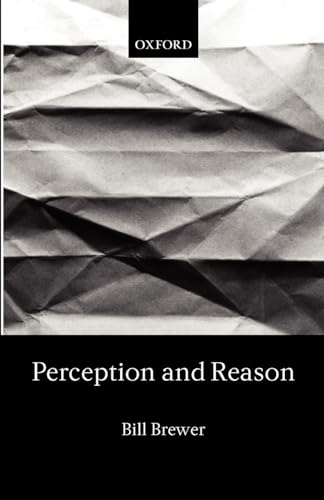 Perception and Reason (9780199250455) by Brewer, Bill