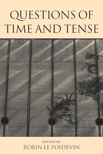 Imagen de archivo de Questions of Time and Tense a la venta por BooksRun