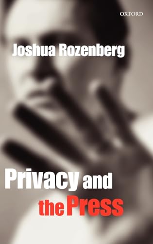 Beispielbild fr Privacy and the Press zum Verkauf von WorldofBooks