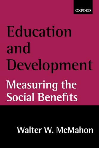 9780199250721: Education and Development: Measuring the Social Benefits