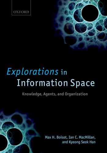 Imagen de archivo de Explorations in Information Space: Knowledge, Agents, and Organization a la venta por HPB-Red