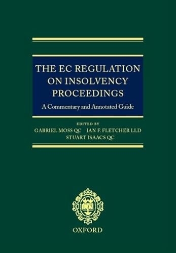 Stock image for The EC Regulation on Insolvency Proceedings. A Commentary and Annotated Guide. for sale by Antiquariat Eule